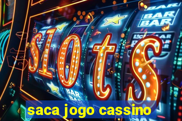 saca jogo cassino